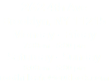 262 4th Ave Brooklyn, NY 11215 Monday - Friday 7:30am - 5:00 pm Saturday - Sunday 8:00am - 5:00 pm roothillcafe@outlook.com